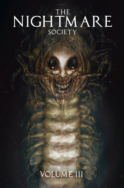 The Nightmare Society Volume 3